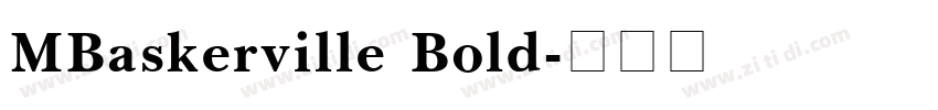 MBaskerville Bold字体转换